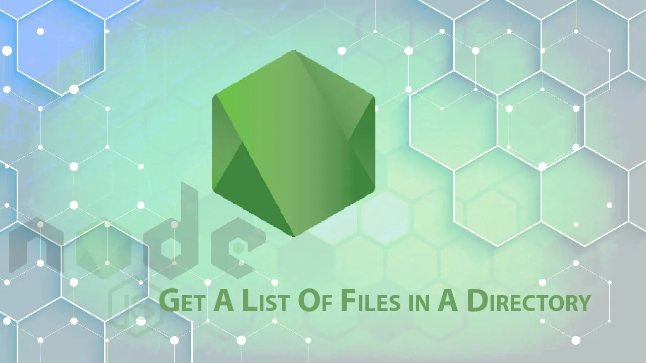 Get A List Of Files in A Directory using Node.js