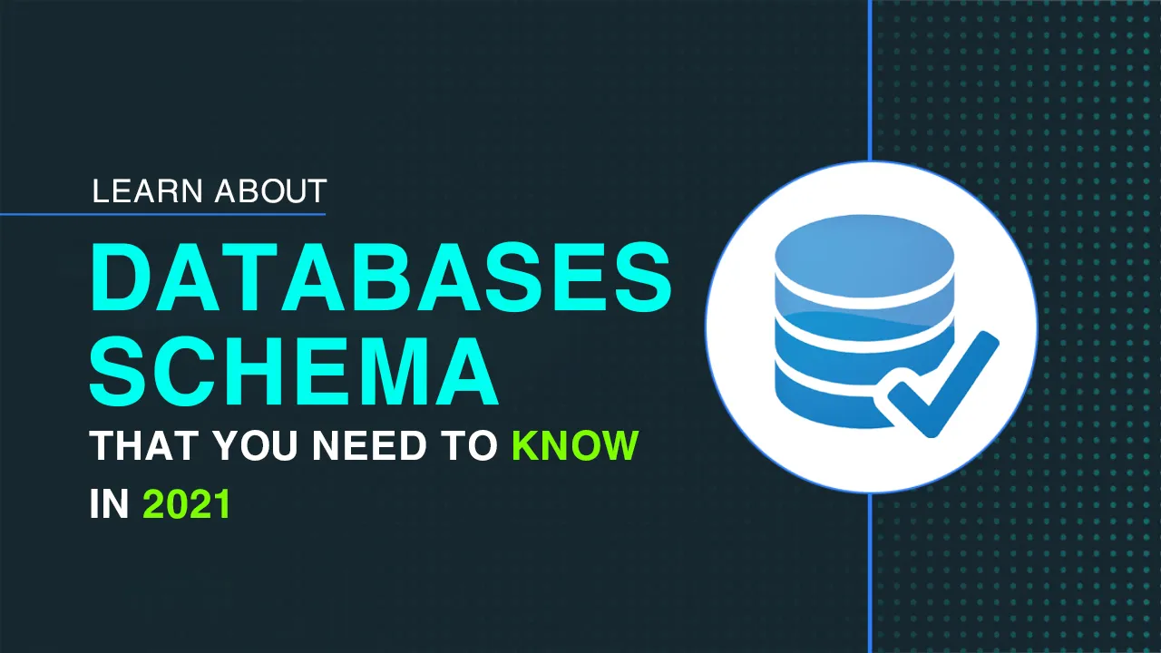Important Things About Database Schema That You Need to Know