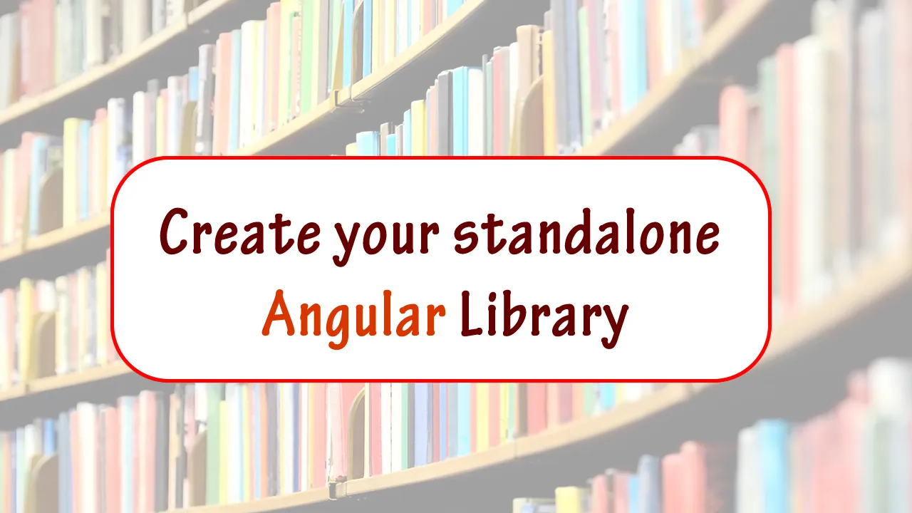 In only a few minutes, you can have your own Angular library