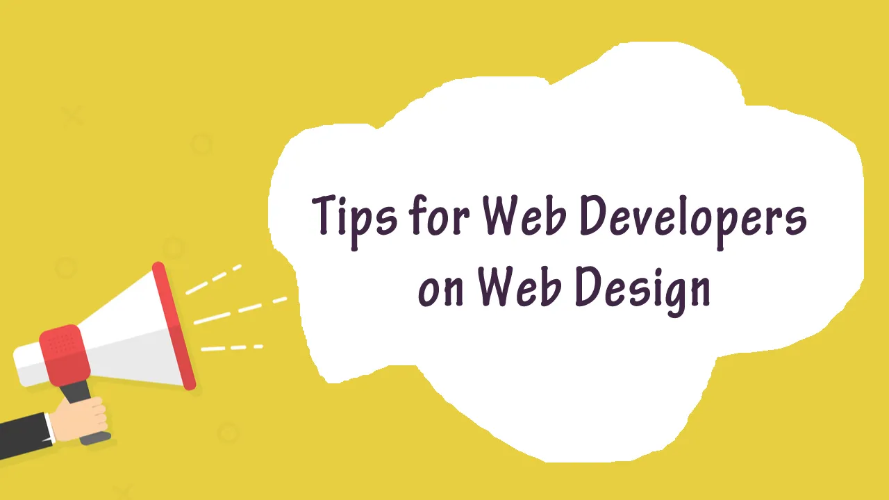 Tips for Web Developers on Web Design