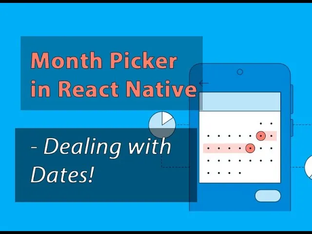 Month Ricker from Scratch in React Native 