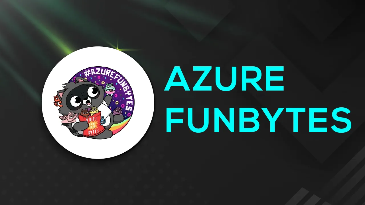 Learn About Azure Logic Apps with ChloeCondon With AzureFunBytes