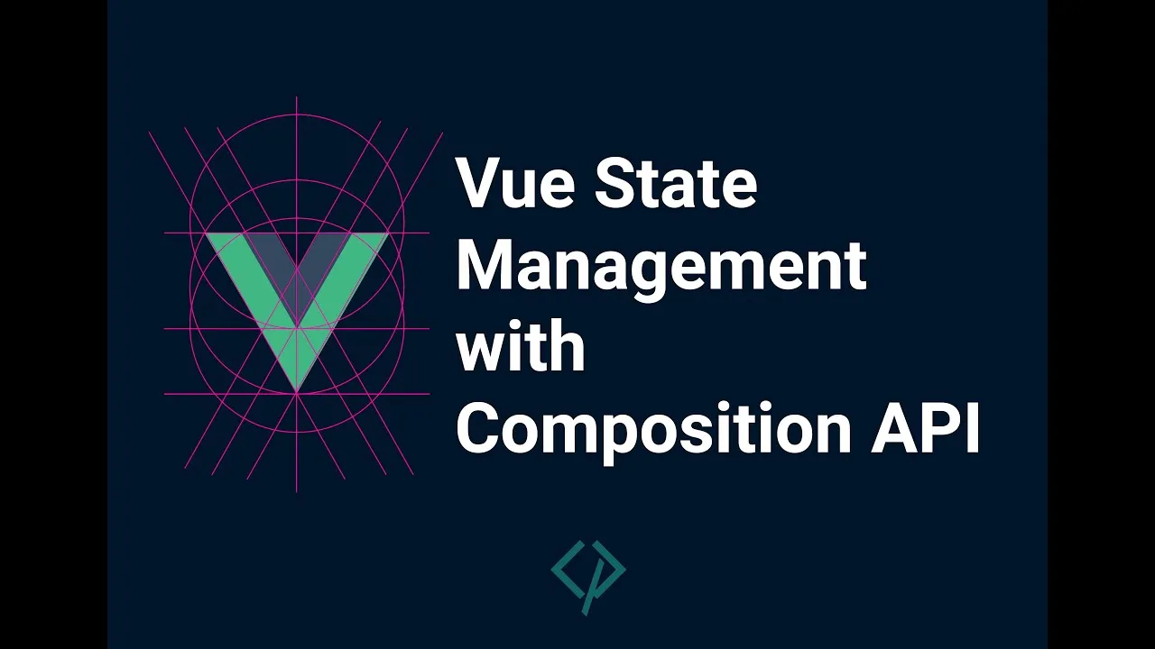How to Manage Vue State with Components API