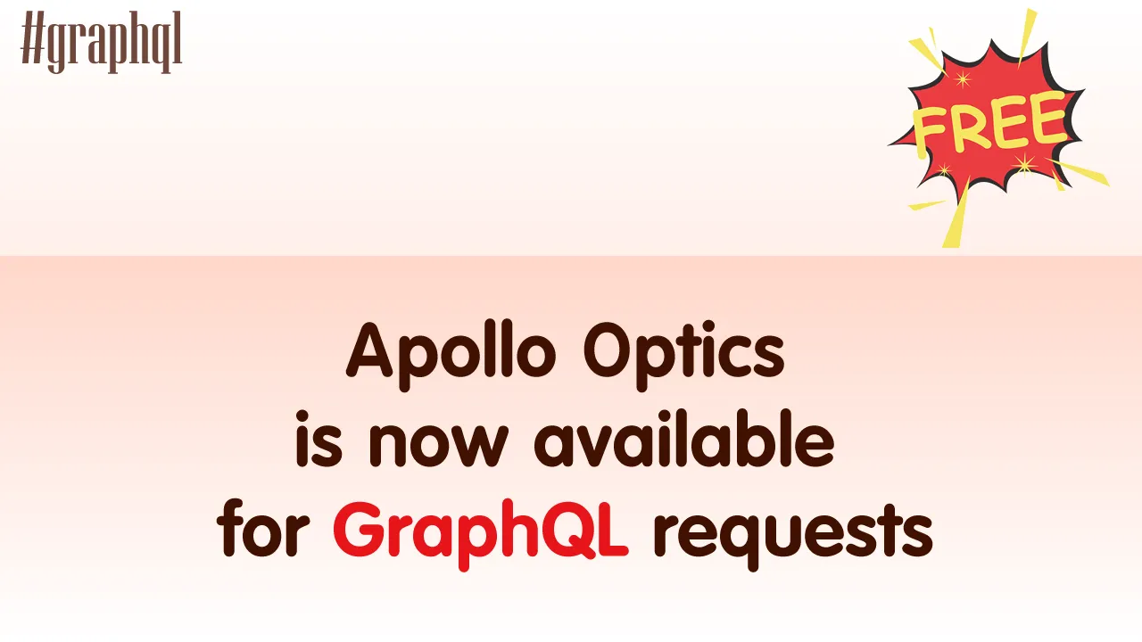 Apollo Optics is now available for GraphQL requests
