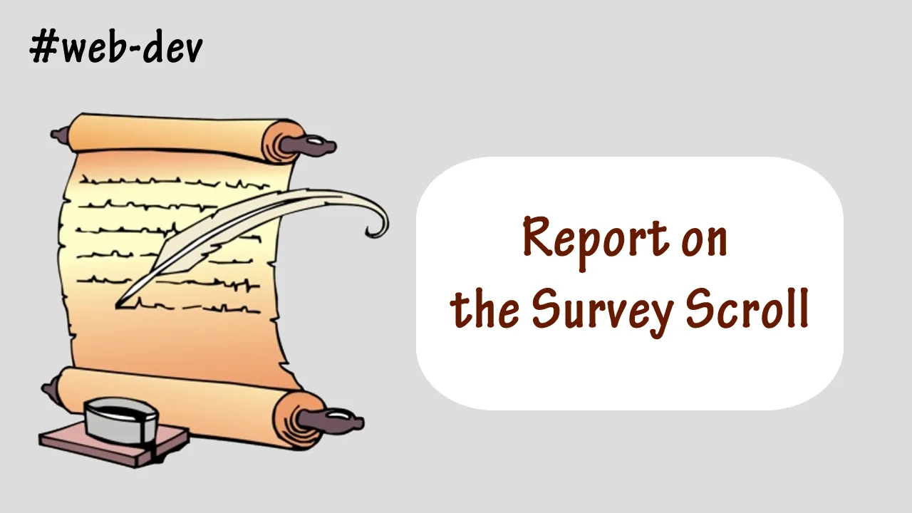 Report on the Survey Scroll