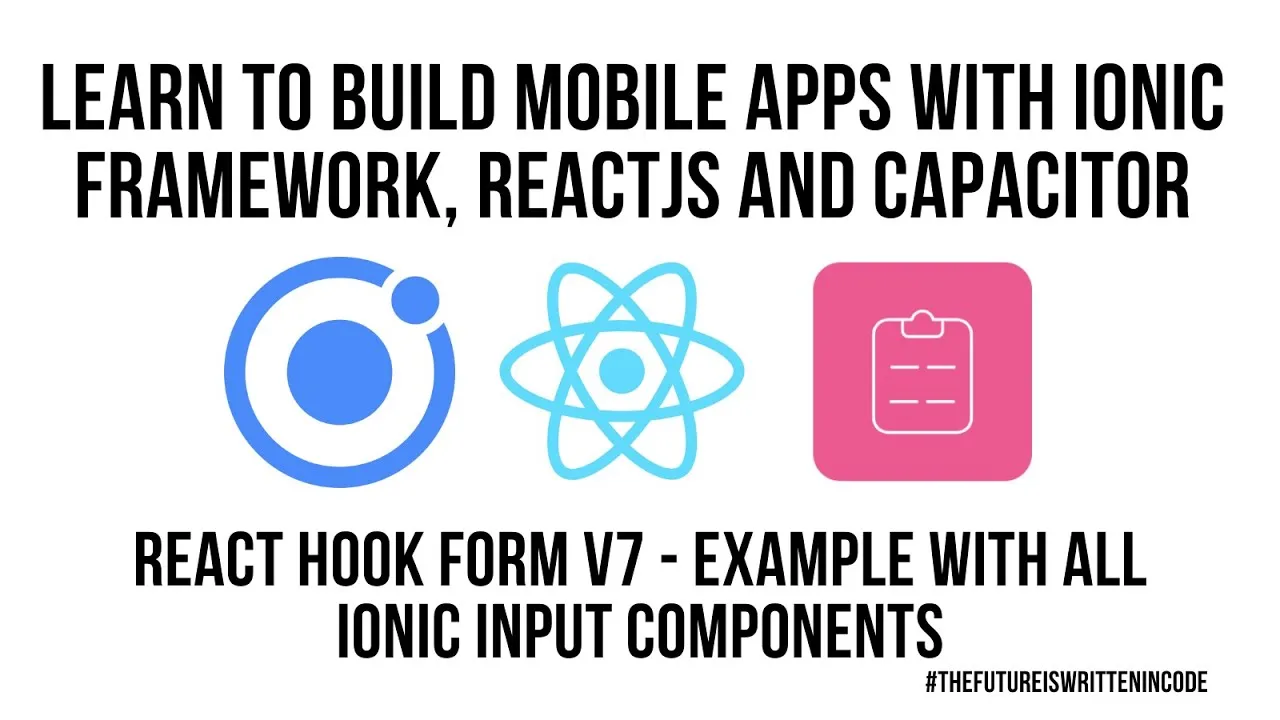 Ionic Framework React Components and React Hook Form v7