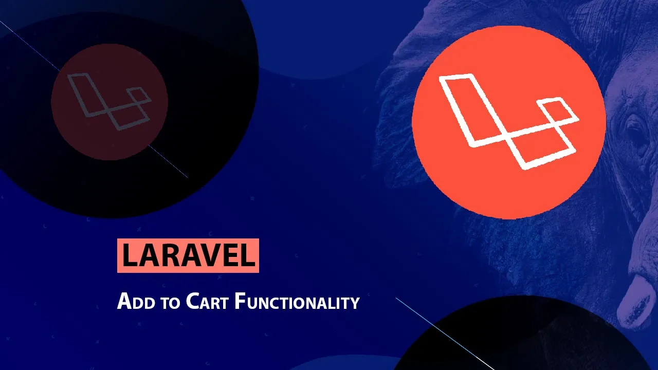 Create Add to Cart Functionality in Laravel