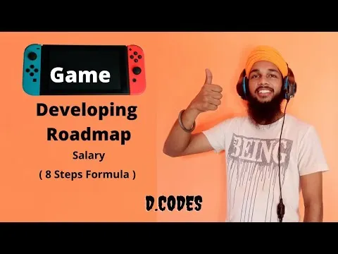 How To Game Development RoadMap - 8 Step Formula