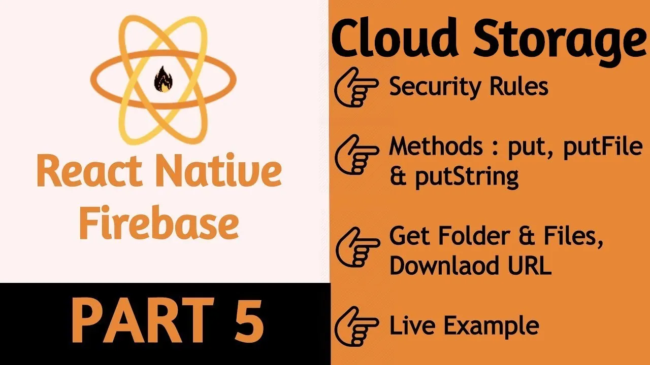 How to Use React Native Firebase Cloud Storage