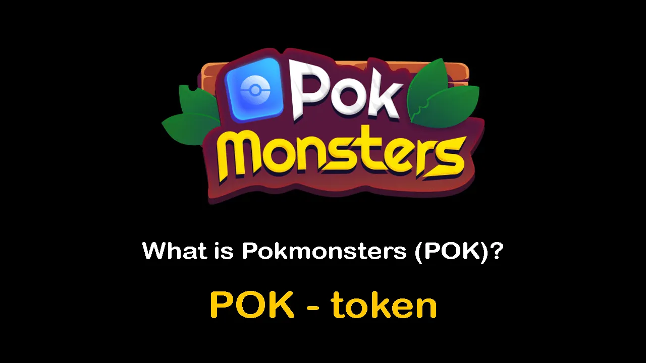 What is Pokmonsters (POK) | What is POK token