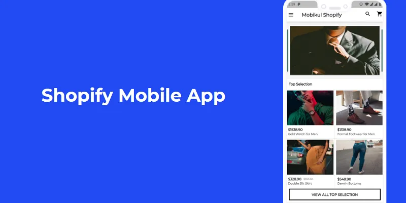 Build Shopify Mobile App – Mobikul