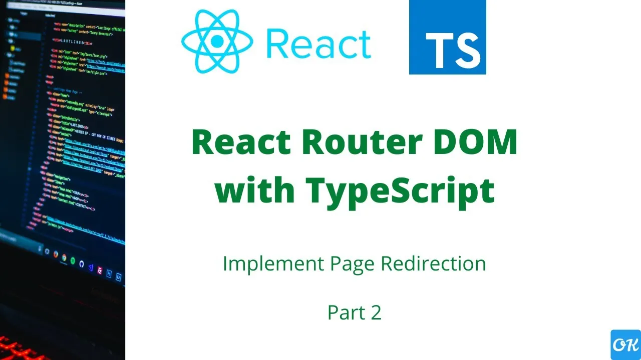 How to Implement React Router DOM with Typescript.