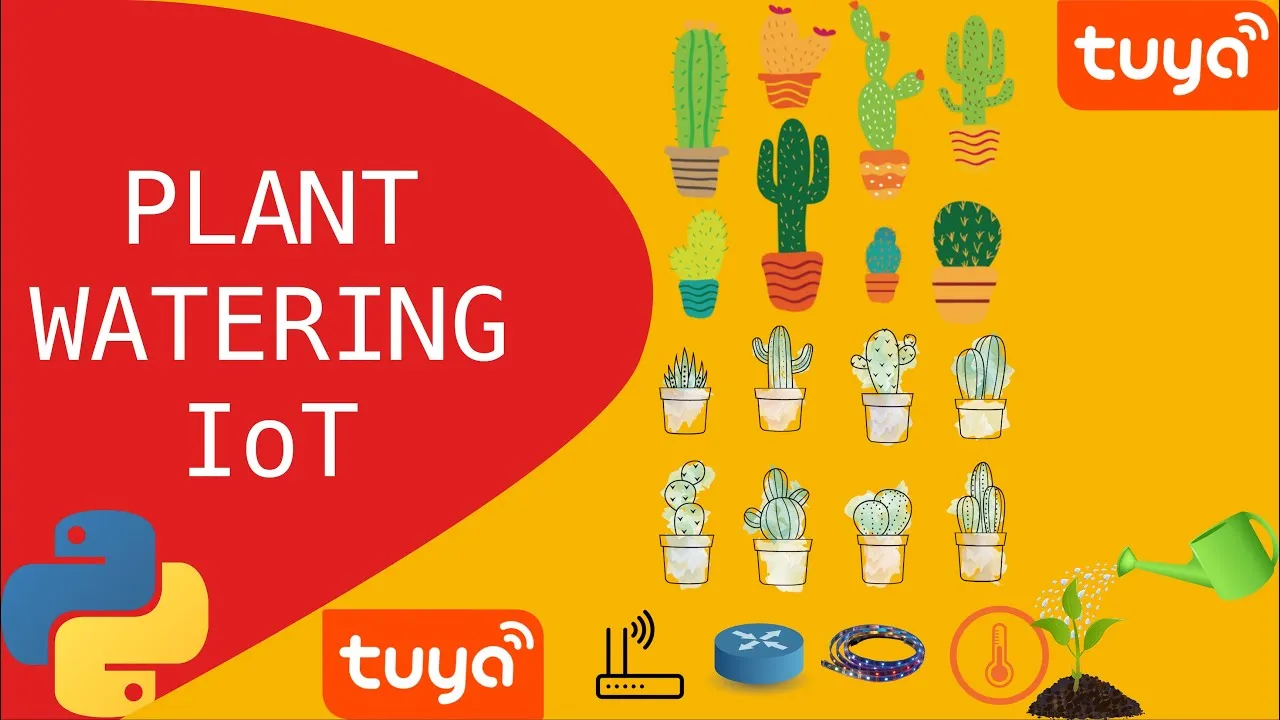Create IoT Plant Watering Reminder System with Tuya Cloud using Python