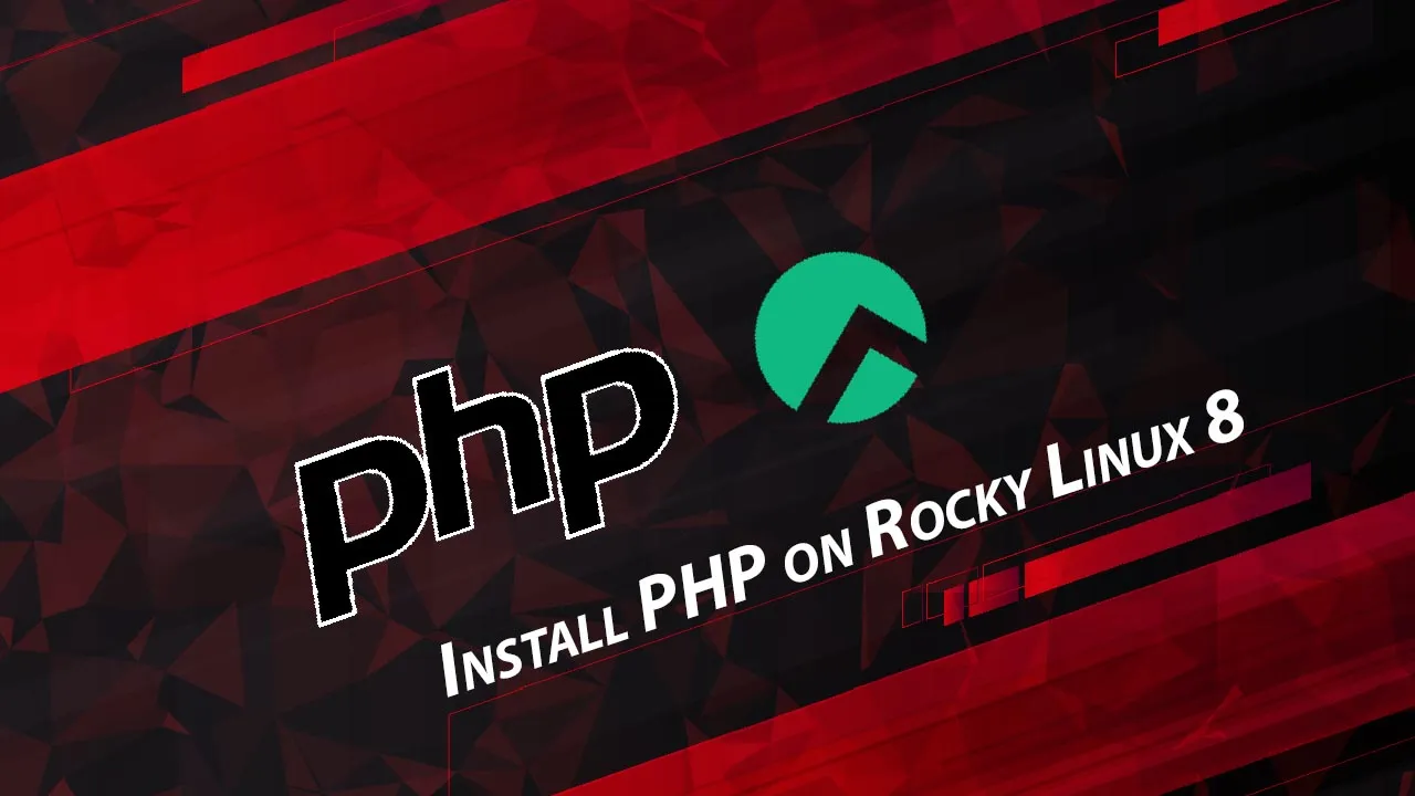 Install PHP on Rocky Linux 8