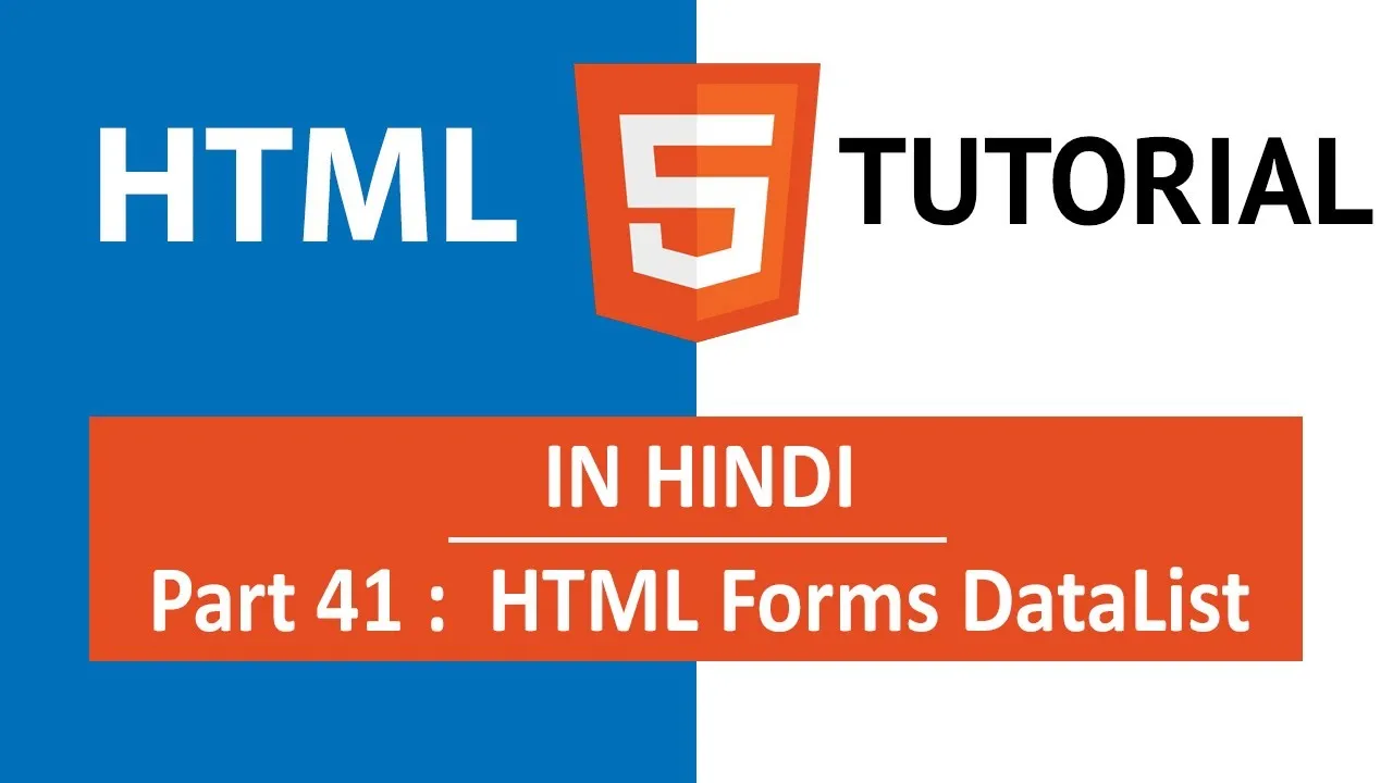 The Complete Guide to HTML Forms DataList