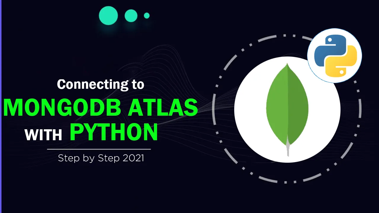How to Connecte MongoDB Atlas Database with Python-PyMongo