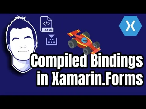  Compiled Bindings in Xamarin.Forms and .NET MAUI