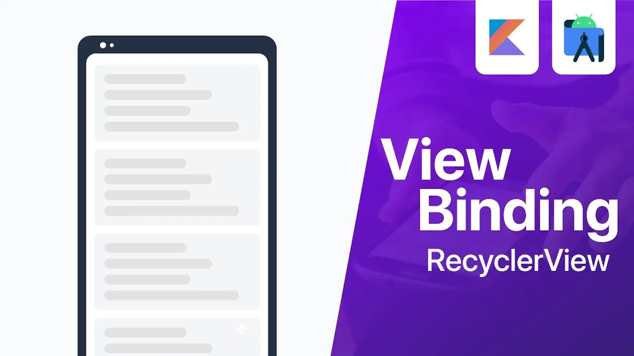 How to View Binding with RecyclerView Adapter -Android Studio Tutorial