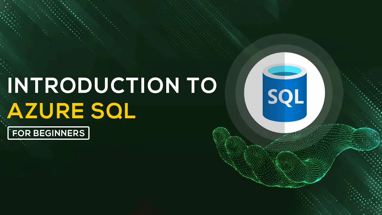 Introduction to Azure SQL