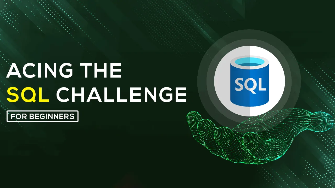 How to Do The SQL Challenge