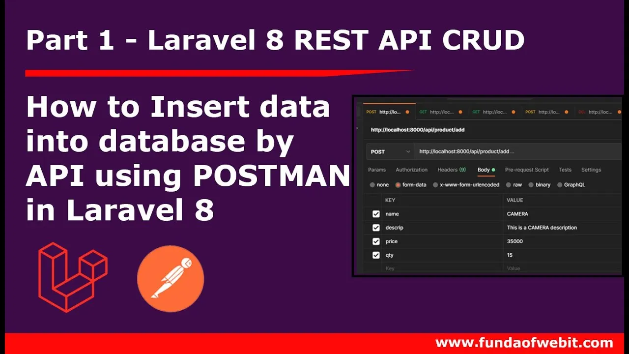 Guide insert Data Into Database using API In Laravel
