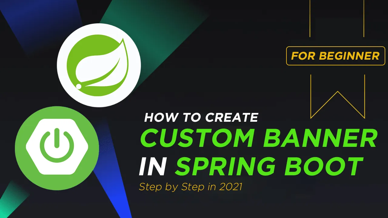 How to Create Your Custom Banner in Spring Boot