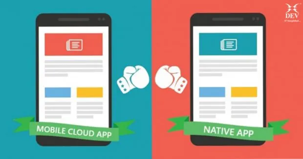 Mobile Cloud App Vs Native Mobile App