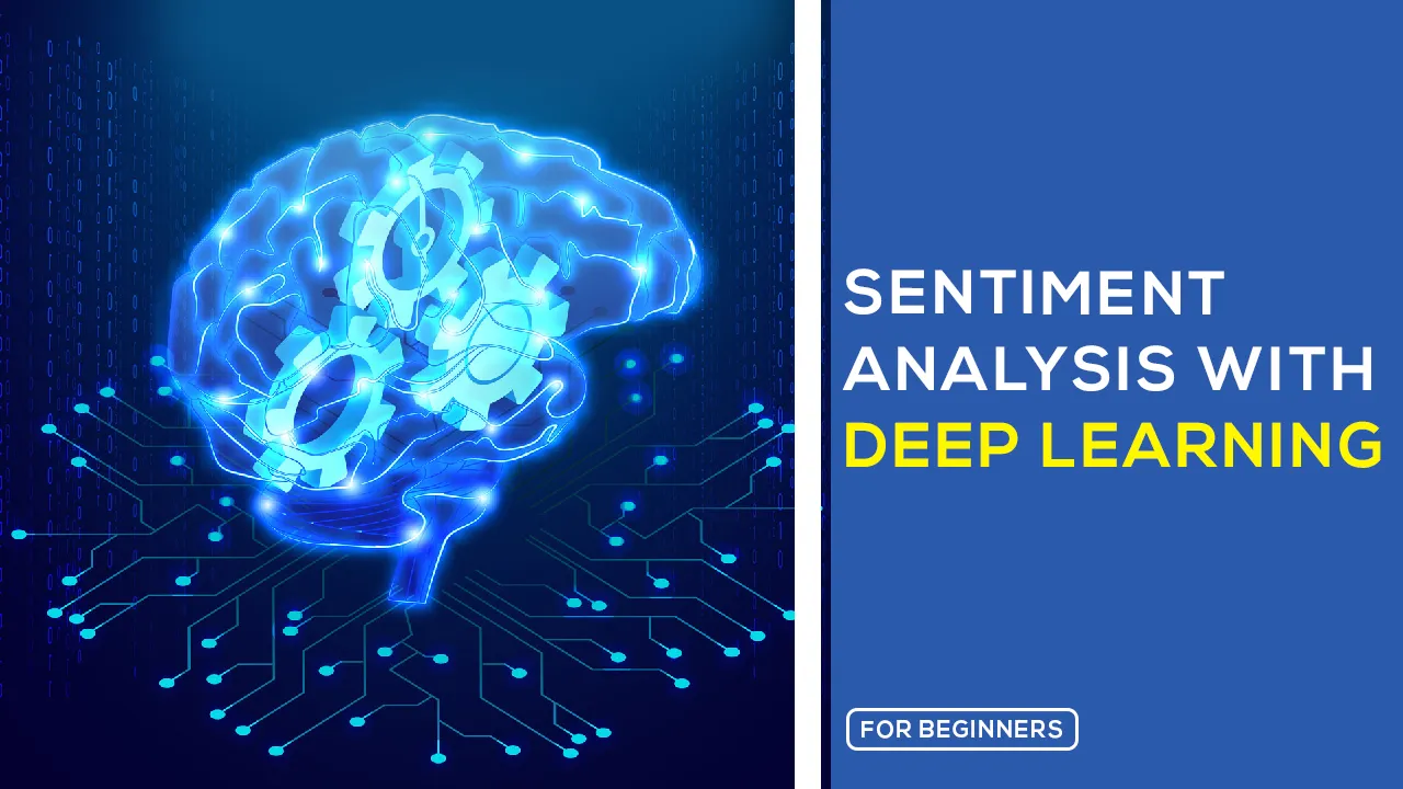 How To Train Emotional Analysis With Deep Learning