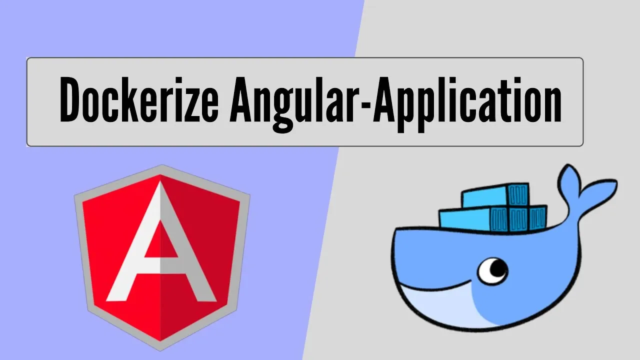How to Create Docker Image for Your Angular Application