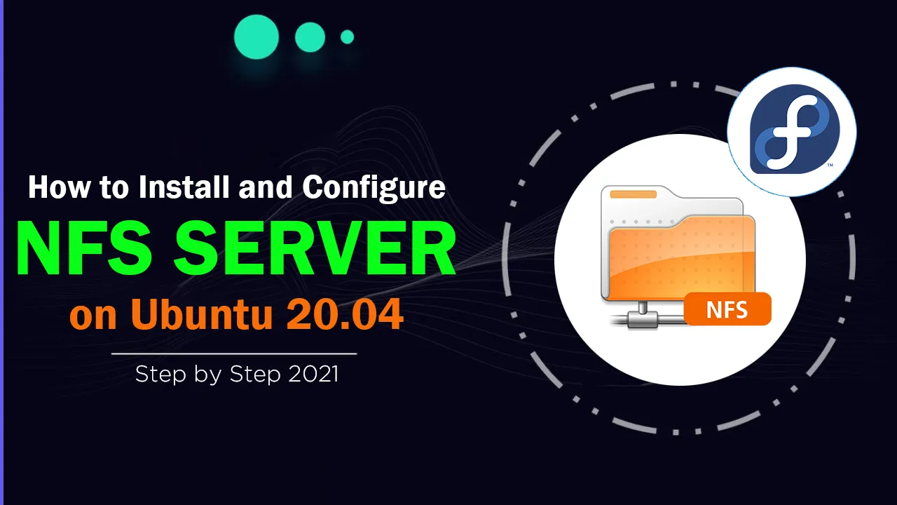 How to Install and Configure an NFS Server on Ubuntu 20.04