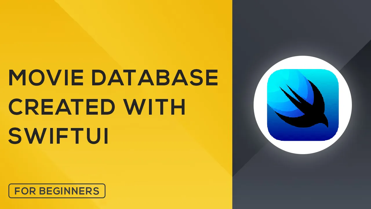 Learn About Movie Database Apps Created with SwiftUI