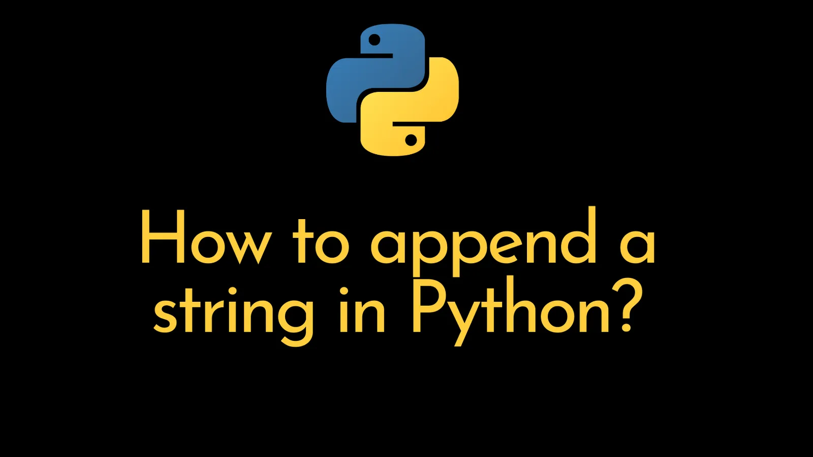 How To Append A String In Python Itsmycode 6200