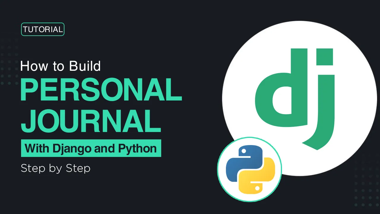 How to Create A Personal Diary Web App with Django and Python