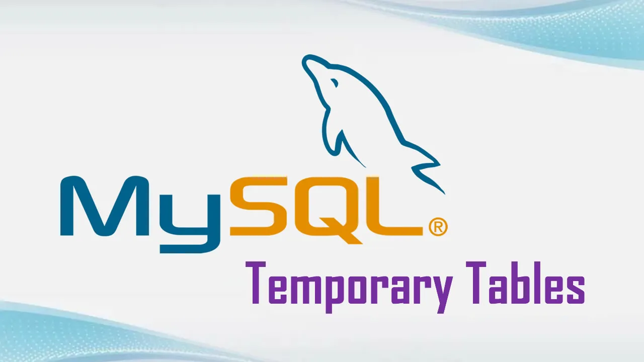 Why MySQL Uses Temporary Tables and How to Avoid Them