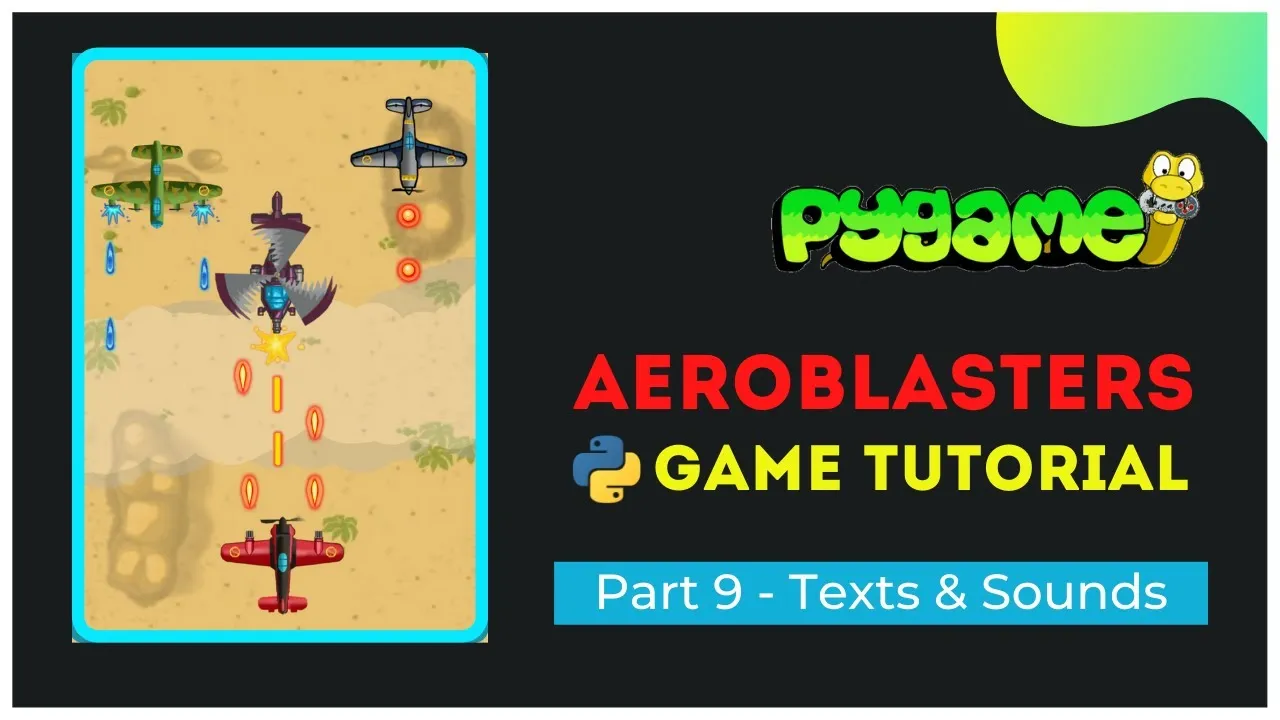 How to Add Text and Sound To Aeroblasters Game in Python