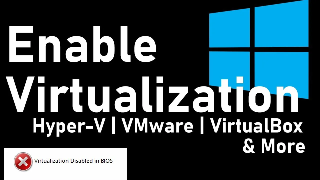 How To Enable Virtualization in BIOS (VT-X / AMD-V) Windows 10