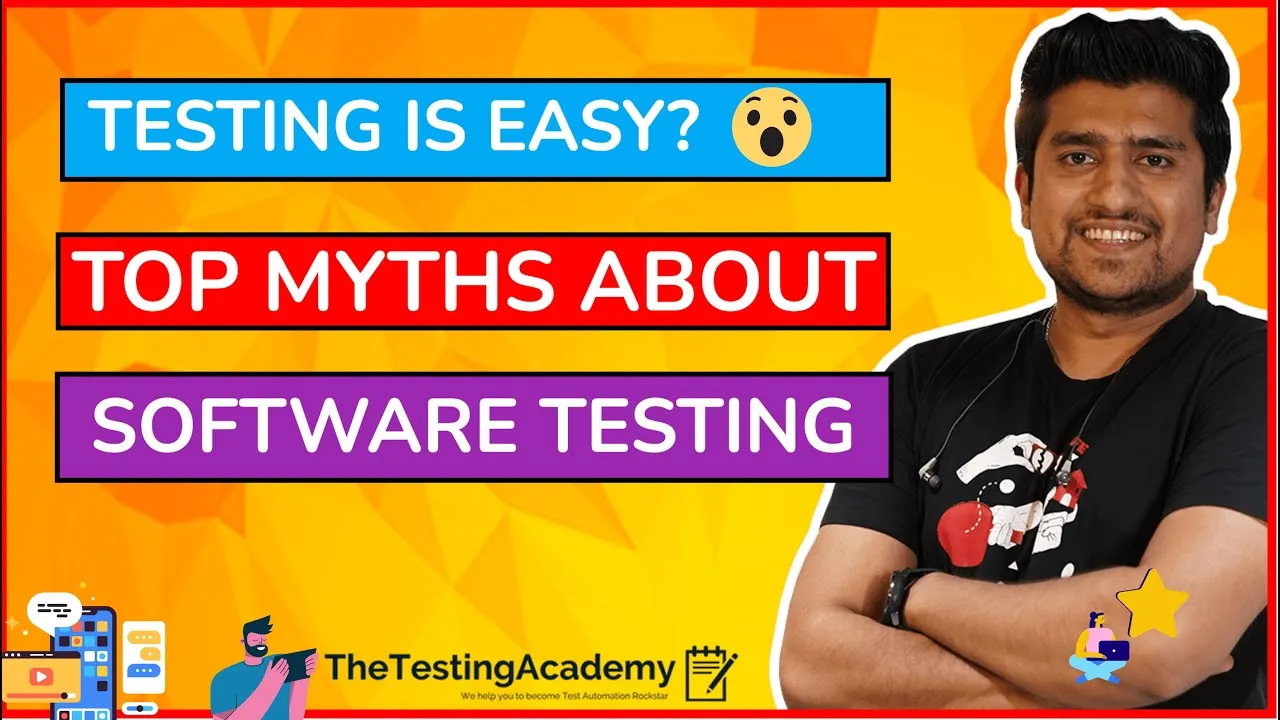 Your Favourite Myths about Software Testing