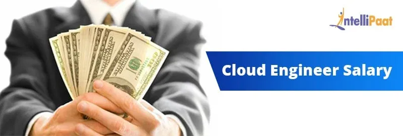 Do you know how much a Cloud Engineer Salary is?