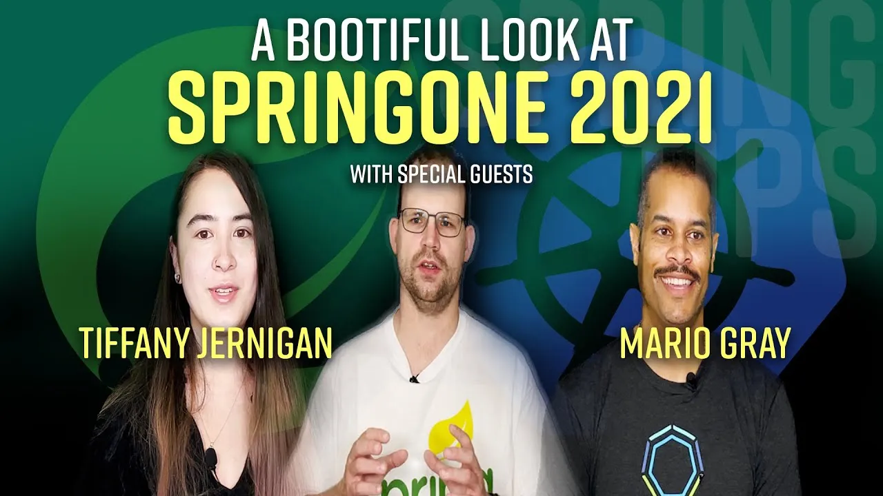 Spring Tips: A Bootiful Look at SpringOne 2021