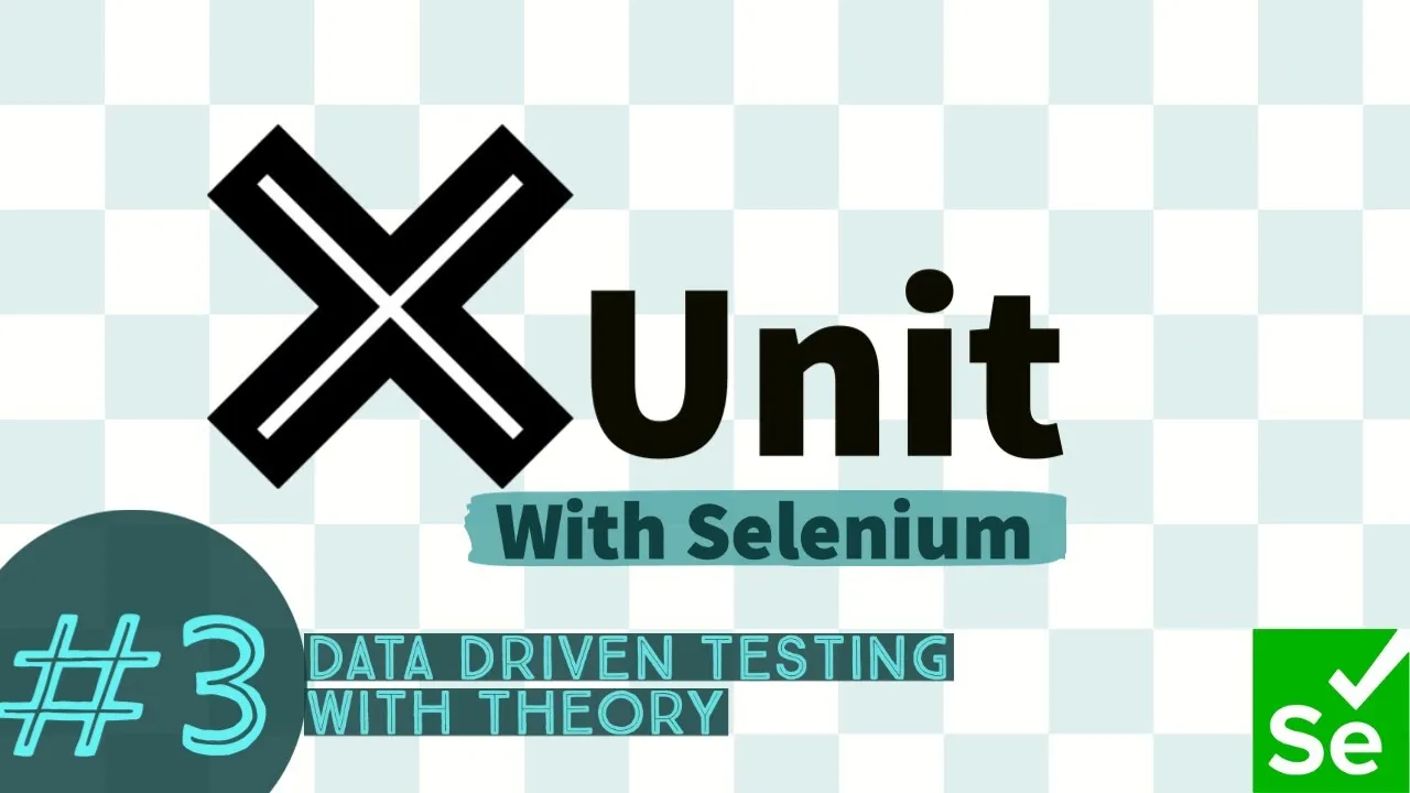 How to Data Driven Testing with XUnit and InlineData in Selenium