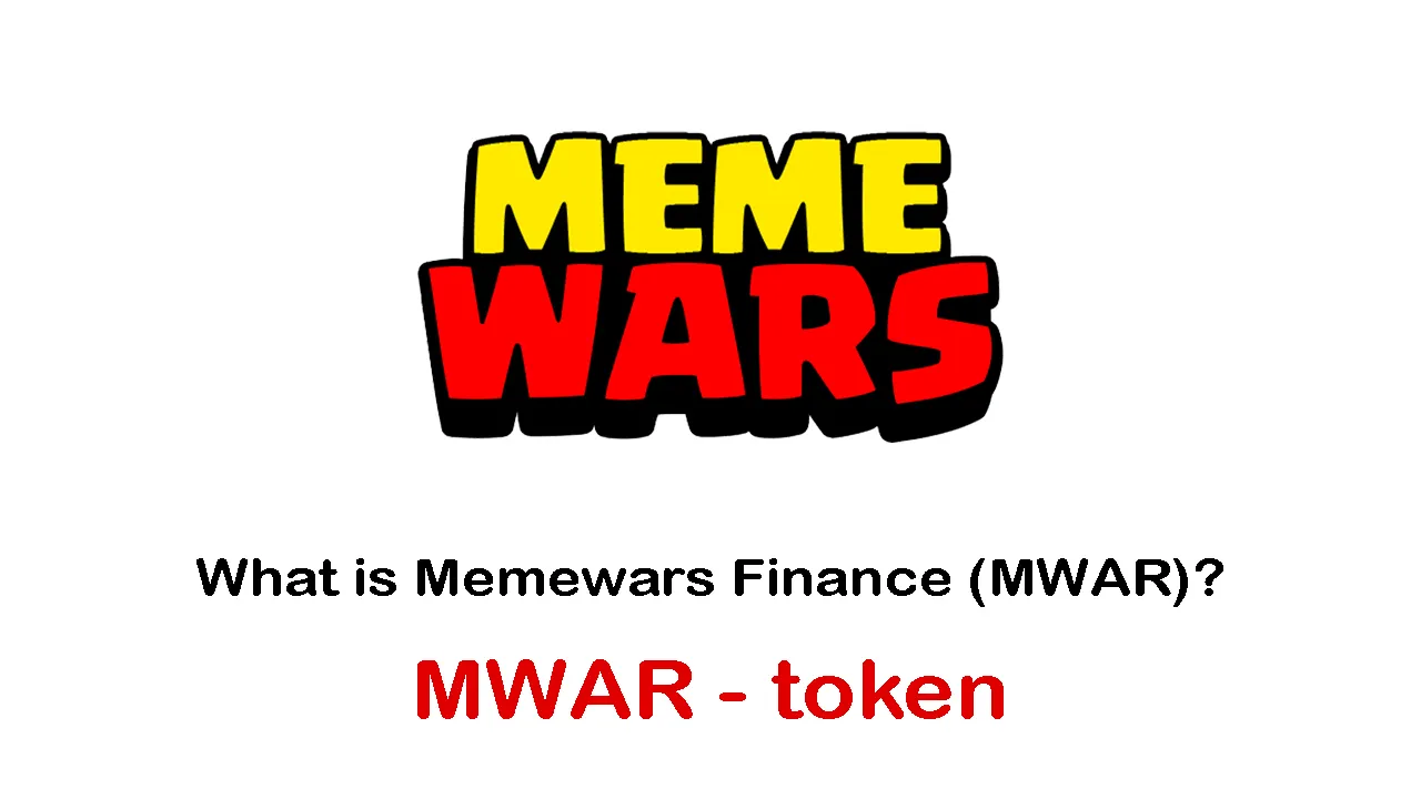 What is Memewars Finance (MWAR) | What is MWAR token