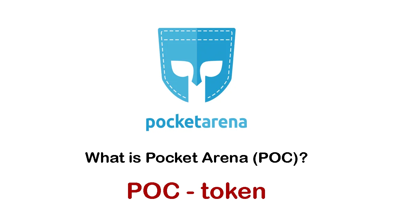 What is Pocket Arena (POC) | What is Pocket Arena token | POC token