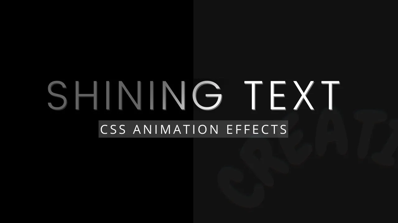 How to Create CSS Shining Text Animation Effects Using HTML & CSS