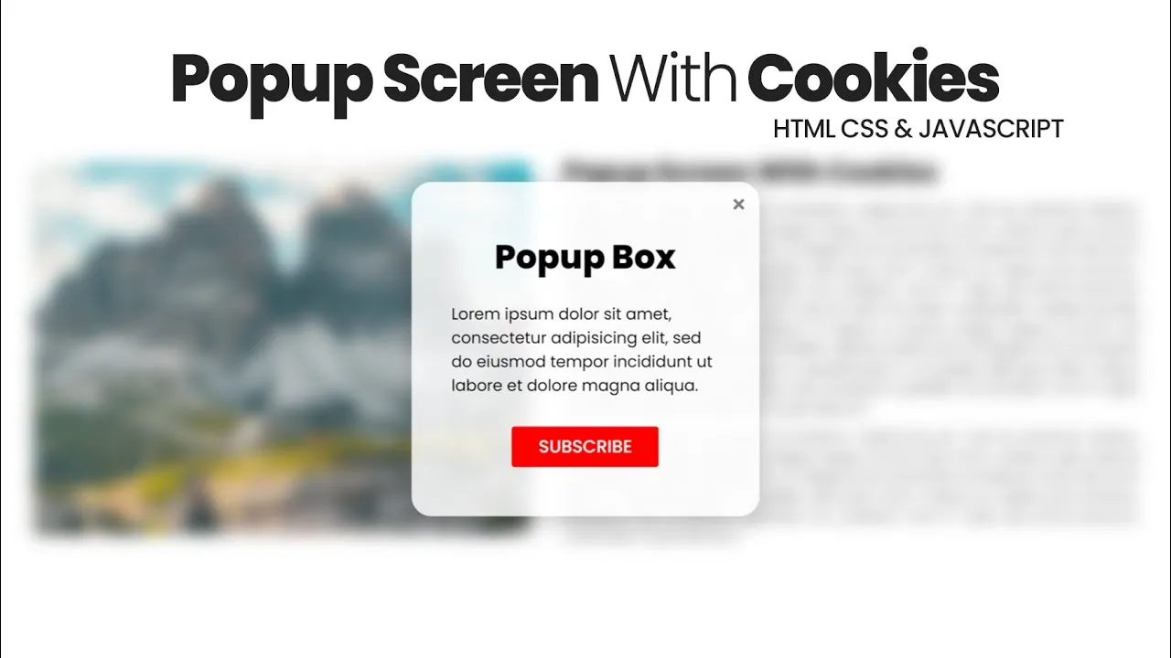 How to Make Popup Screen For a Website Using Cookies in HTML, CSS & JS