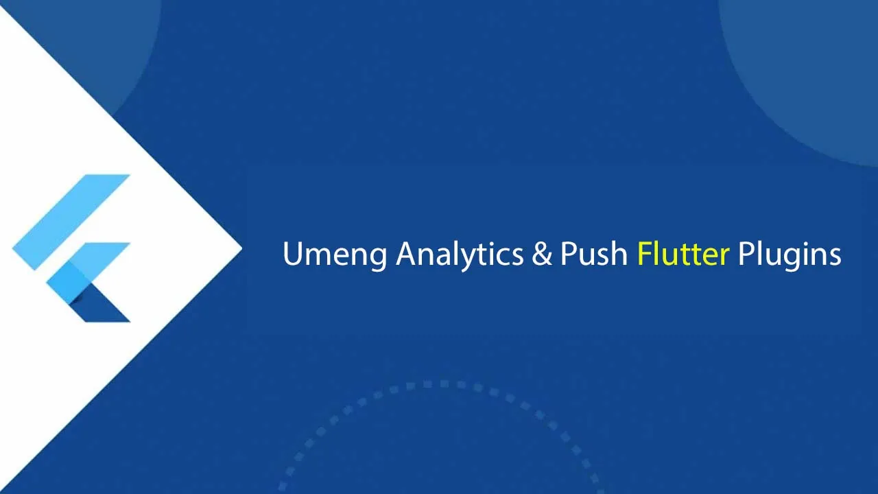 Umeng Analytics & Push Flutter Plugins