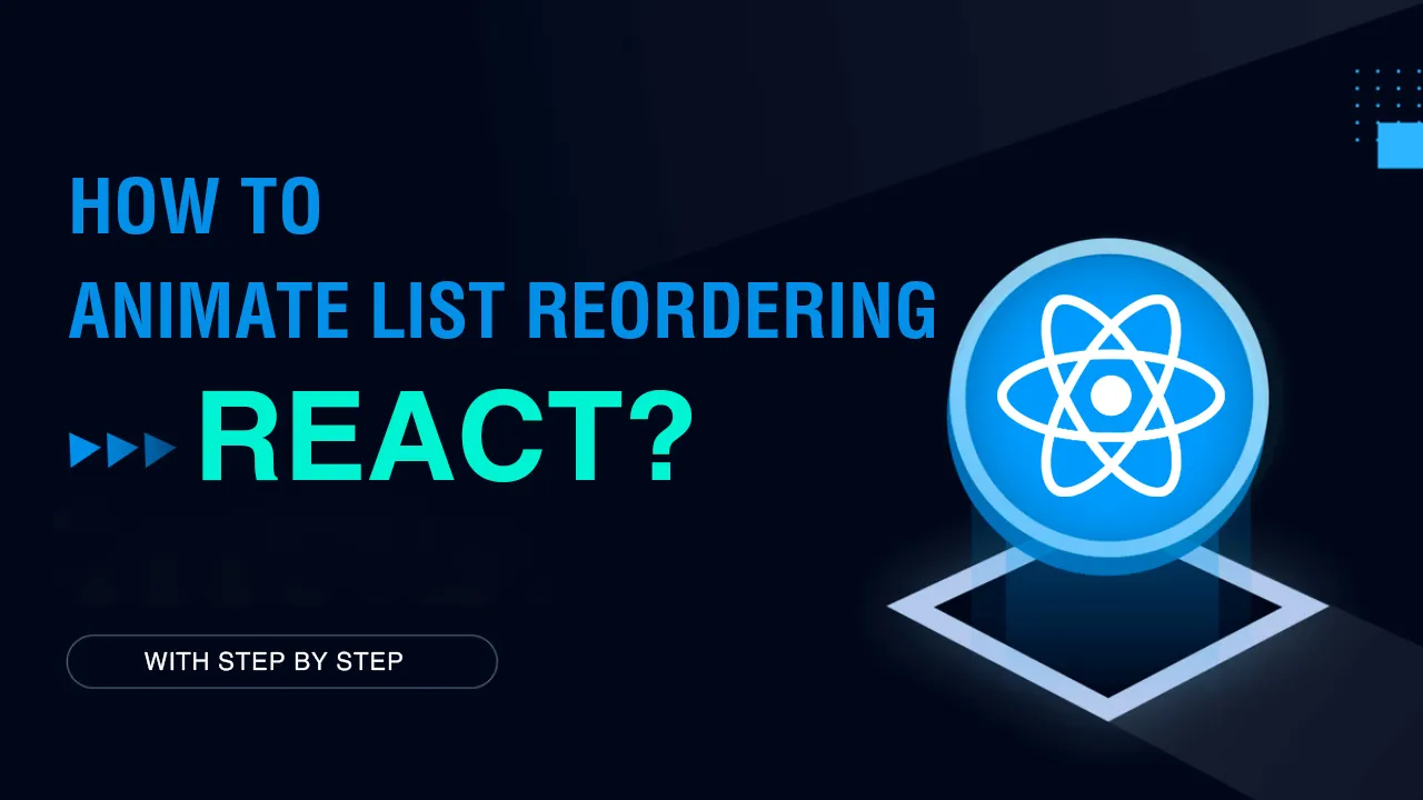 Simple How to Animate List Reordering with React?