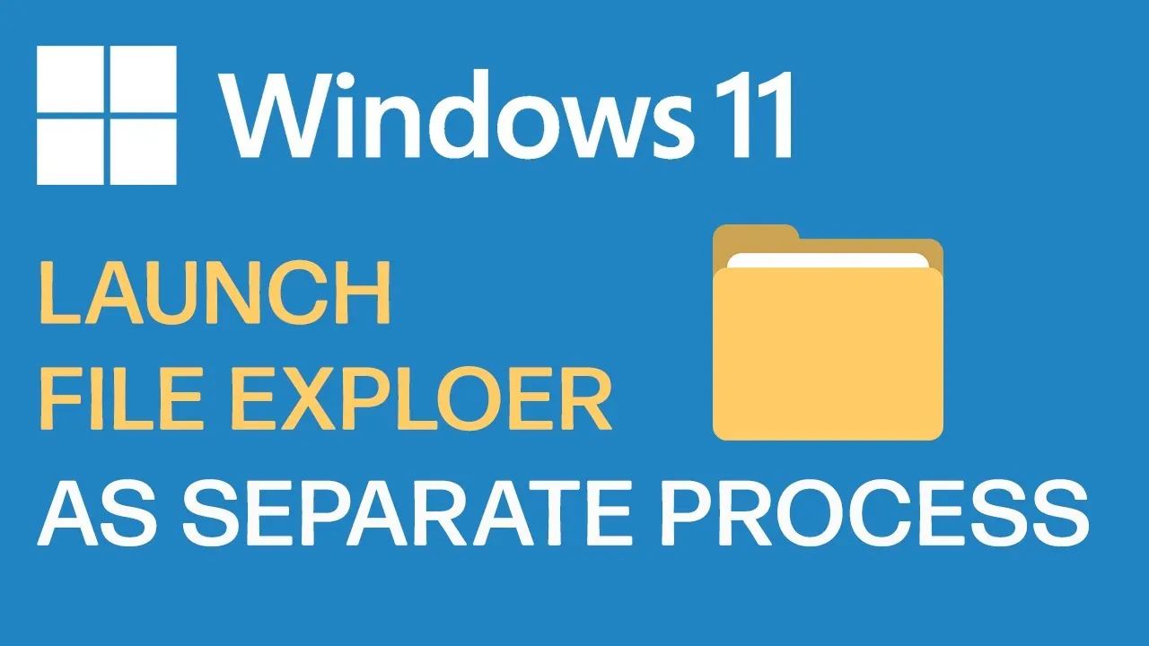 Launch File Explorer As A Separate Process (Or Instance) On Windows 11