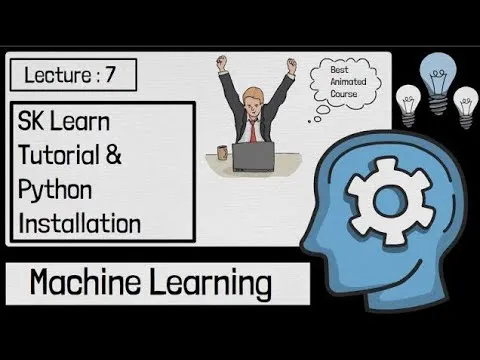 How to install Sklearn & Python for Machine Learning