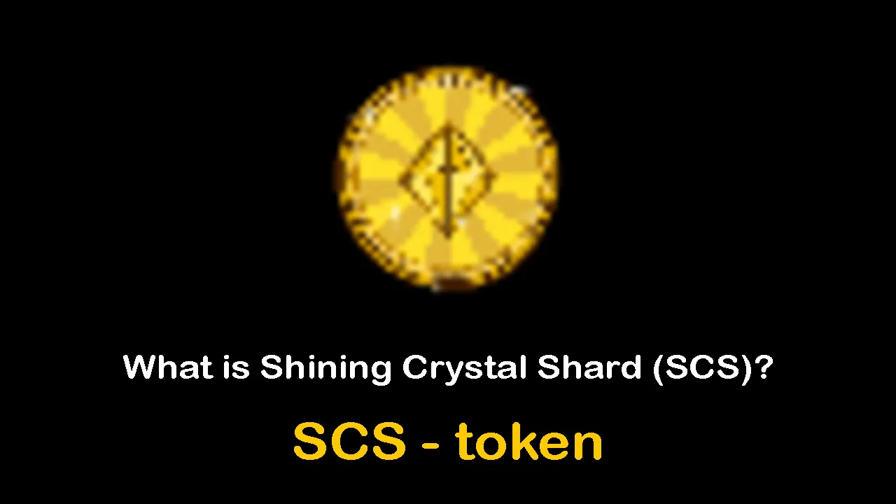 What is Shining Crystal Shard (SCS) | What is Crystal Kingdoms (SCS) 