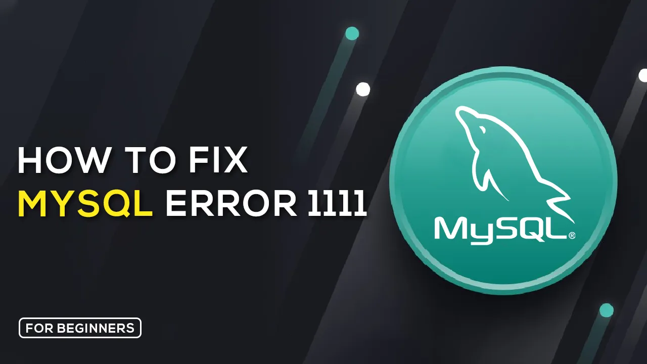 How To Fix MySQL ERROR 1111 invalid Group Function Use
